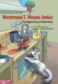 bokomslag Montrouse T. Mouse Junior