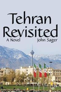 bokomslag Tehran Revisited
