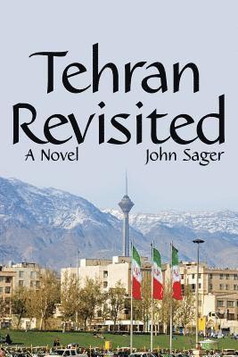 Tehran Revisited 1
