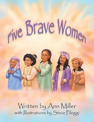 Ann Miller - Five Brave Women, Häftad