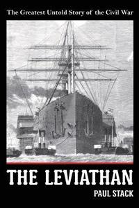 bokomslag The Leviathan: The Greatest Untold Story of the Civil War