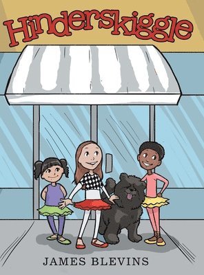 James Blevins - Hinderskiggle, Inbunden