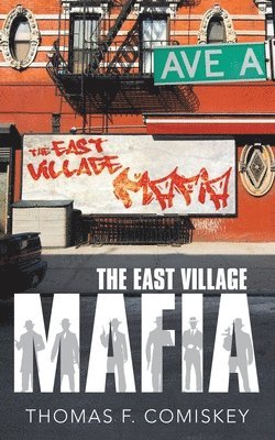 bokomslag East Village Mafia