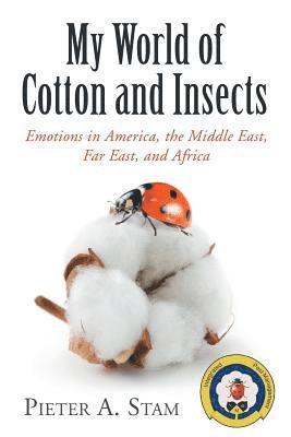 My World of Cotton and Insects 1