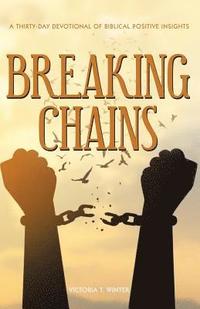 bokomslag Breaking Chains