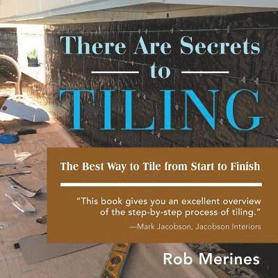 There Are Secrets to Tiling 1