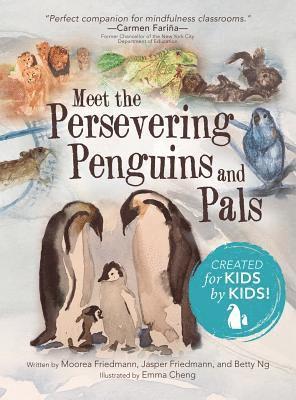 Meet the Persevering Penguins and Pals 1