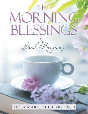 The Morning Blessings 1