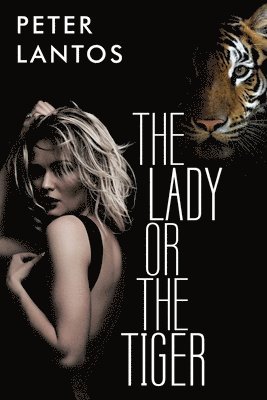 The Lady or the Tiger 1