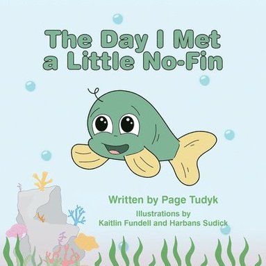 bokomslag Day I Met a Little No-Fin