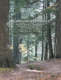 bokomslag Michigan's Western U.P.