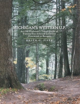 Michigan's Western U.P. 1