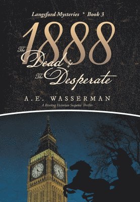bokomslag 1888 the Dead & the Desperate