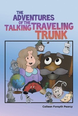 The Adventures of the Talking Traveling Trunk 1