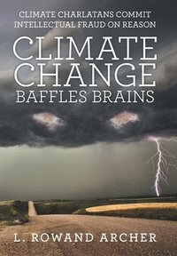 bokomslag Climate Change Baffles Brains