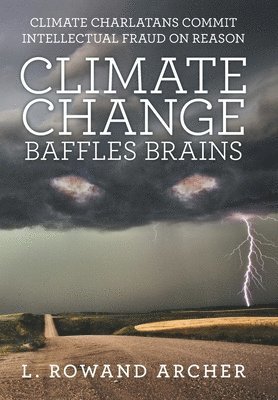 Climate Change Baffles Brains 1