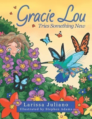 Gracie Lou Tries Something New