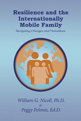 bokomslag Resilience and the Internationally Mobile Family