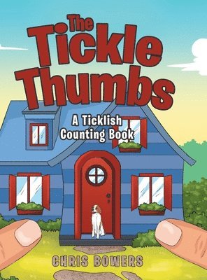 Chris Bowers - Tickle Thumbs, Inbunden