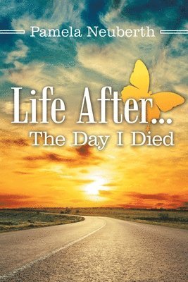 Life After ... the Day I Died 1