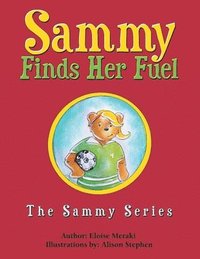 bokomslag Sammy Finds Her Fuel