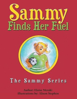 Sammy Finds Her Fuel 1