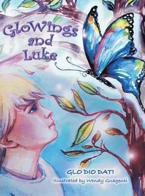 Glo Dio Dati - Glowings and Luke, Inbunden