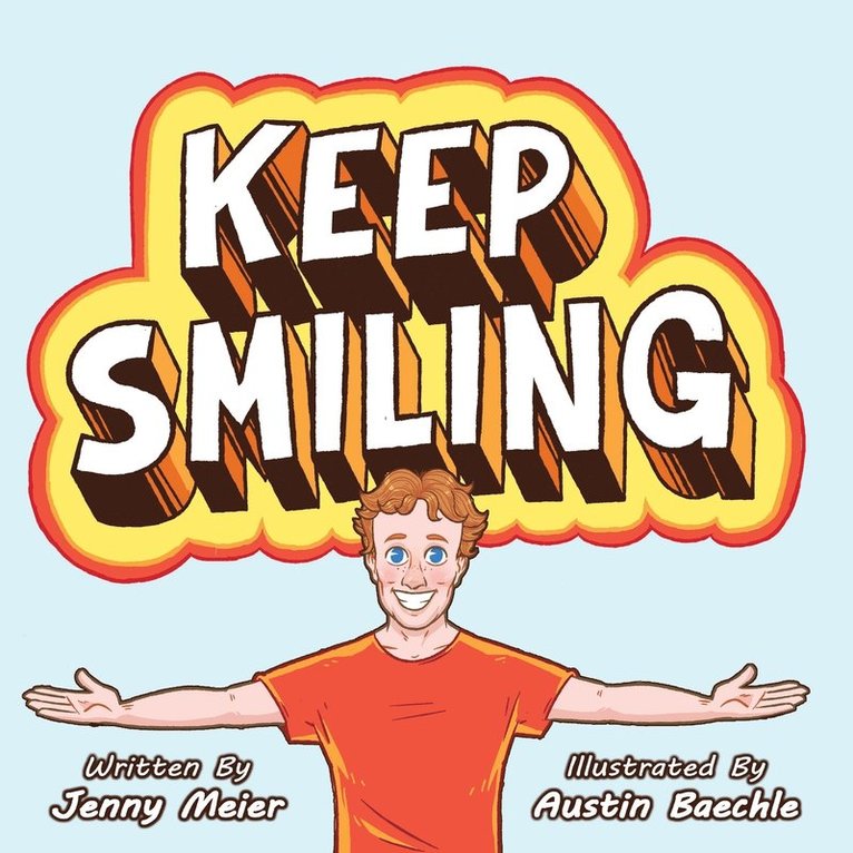 Keep Smiling 1