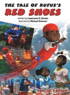 Lawrence D Brown - Tale of Rufus's Red Shoes, Inbunden