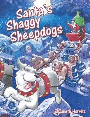 Santa's Shaggy Sheepdogs