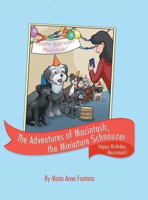 bokomslag Adventures of Macintosh, the Miniature Schnauzer