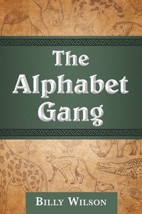 bokomslag The Alphabet Gang