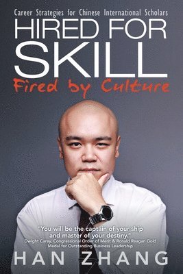 bokomslag Hired for Skill Fired by Culture