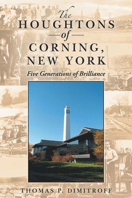 The Houghtons of Corning, New York 1