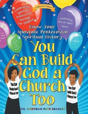 You Can Build God a Church Too 1