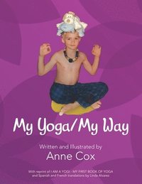 bokomslag My Yoga/My Way