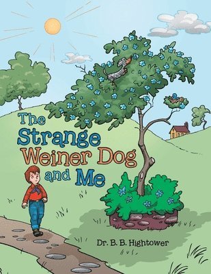 The Strange Weiner Dog and Me 1