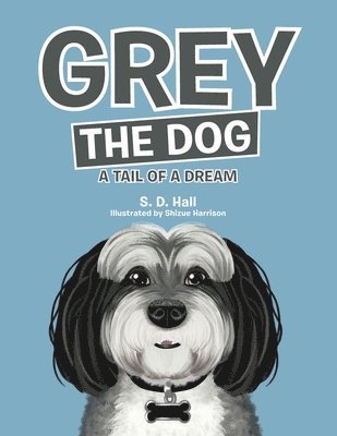 Grey the Dog 1