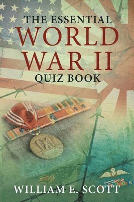 bokomslag The Essential World War Ii Quiz Book