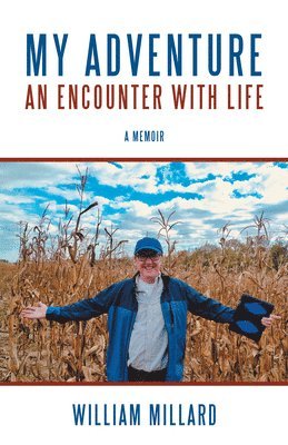 My Adventure: An Encounter with Life