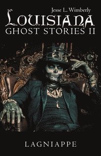 bokomslag Louisiana Ghost Stories Ii