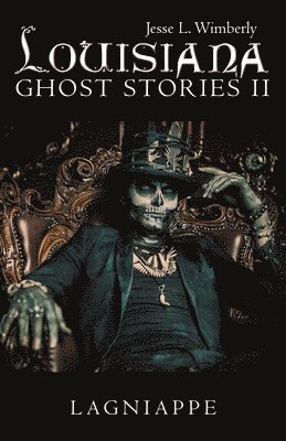 Louisiana Ghost Stories Ii 1