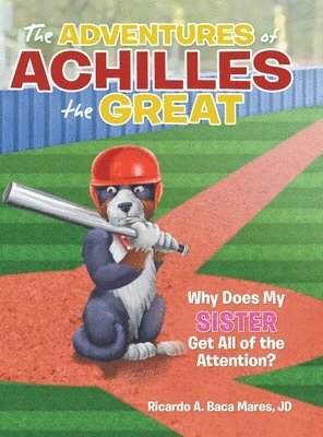 The Adventures of Achilles the Great 1