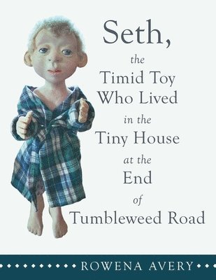 Seth, the Timid Toy 1