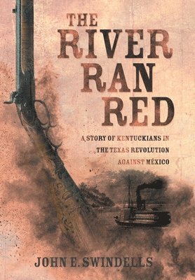 The River Ran Red 1