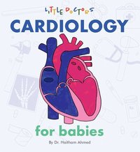 bokomslag Cardiology for Babies