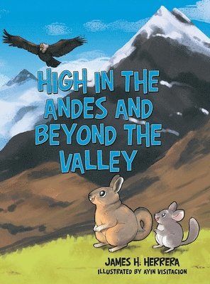 High in the Andes and Beyond the Valley 1