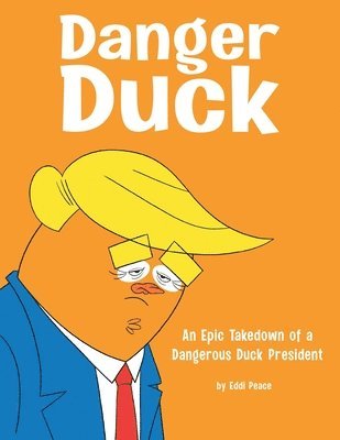 Danger Duck 1