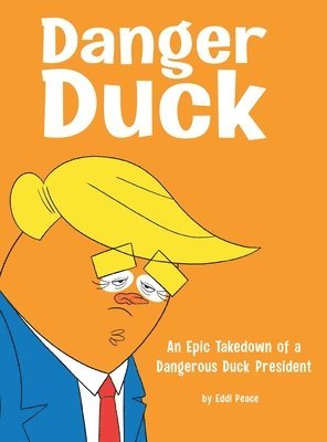 bokomslag Danger Duck