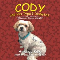 bokomslag Cody and His Type 1 Diabetes